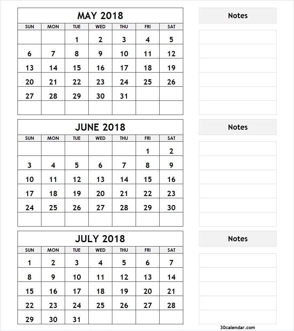 3 Month Calendar May June July 2018 With Notes | 2018 Calendar | 3 intended for June And July Calendar Month