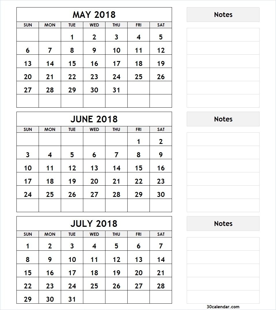 3 Month Calendar May June July 2018 With Notes | 2018 Calendar | 3 within June And July Month Calendar