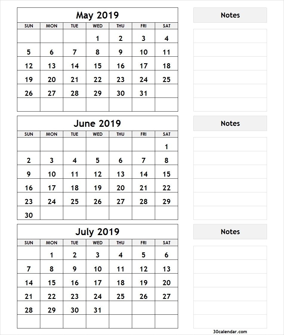 3 Month Calendar May June July 2019 With Notes | 2019 Calendars in June And July Calendar Month