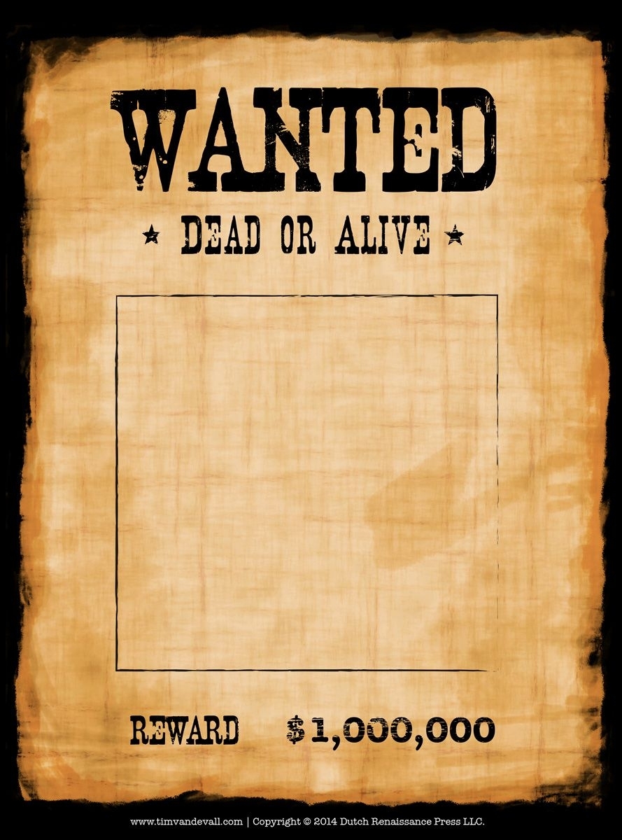 Another High Caliber Wanted Poster Template. Reprinted In Shades Of intended for Free Printable Wanted Poster Template