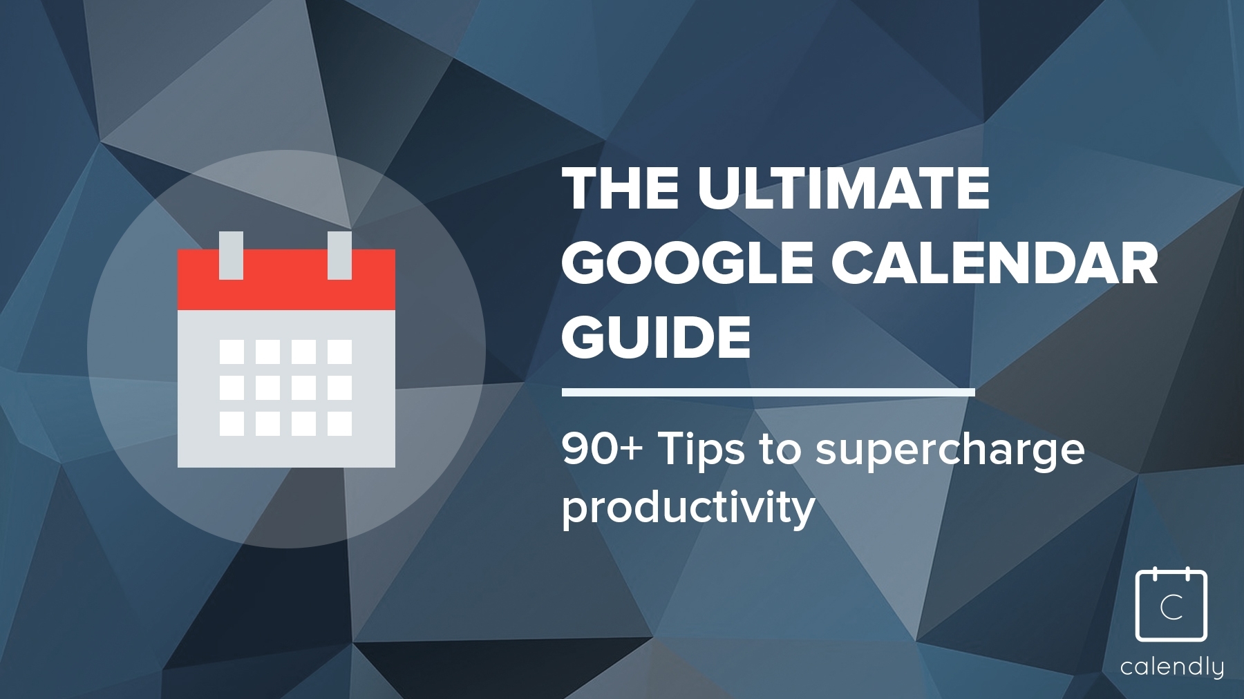 Blog - The Ultimate Google Calendar Guide: 90+ Tips with regard to Birthday Time Slot Scheduling Calendar