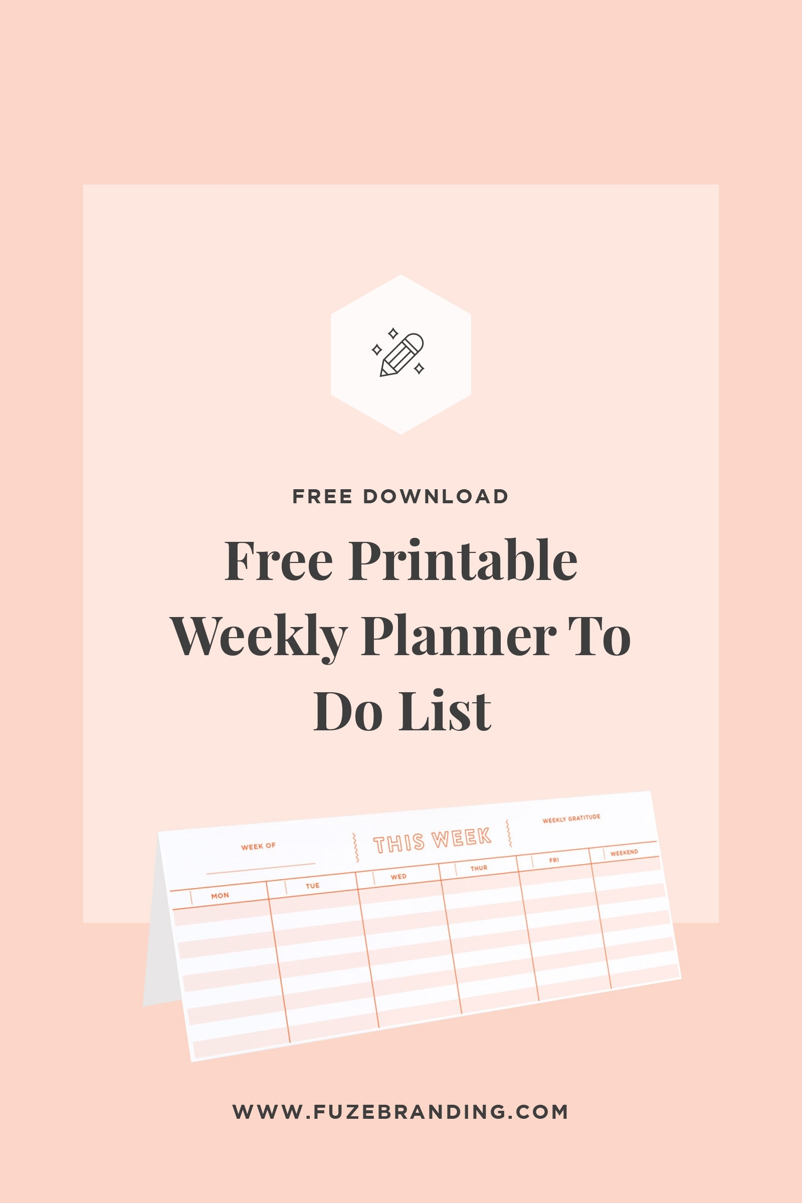 Fuze Branding - Free Printable Weekly Planner For Small Business throughout A Peek At The Week Free Printable Weekly Planner