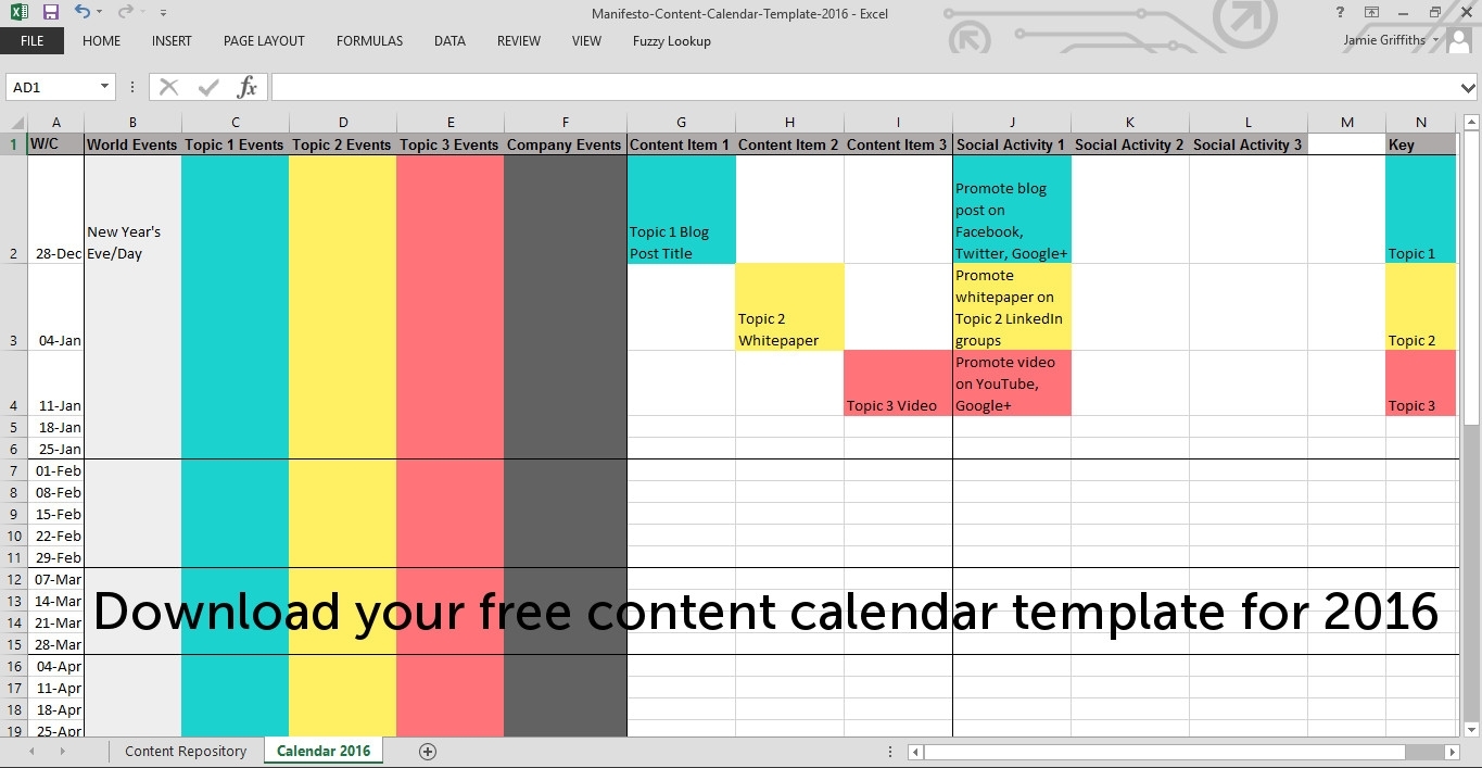 How To Make A Content Calendar - 2016 Template - Manifesto intended for Social Media Posting Calendar Template Free Printable Excel