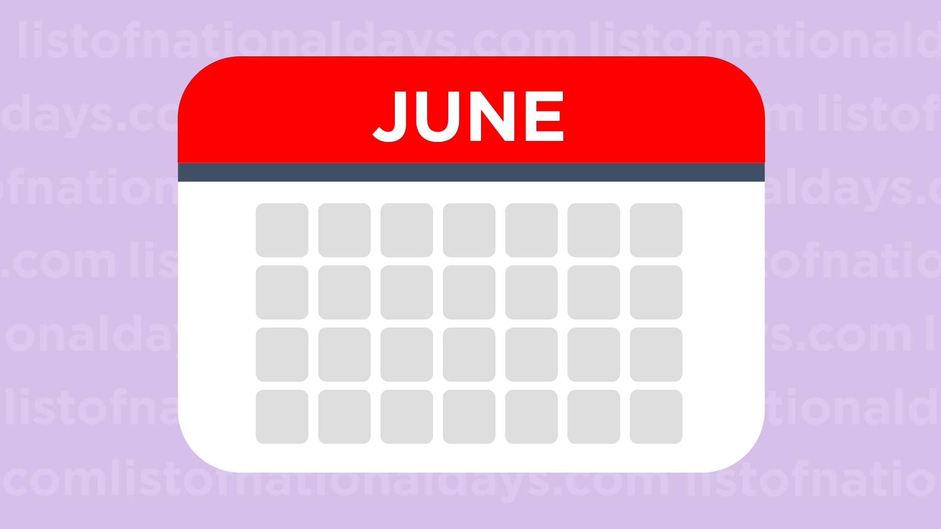 List Of National Days: What Will You Celebrate Today? for National Days Of The Month June