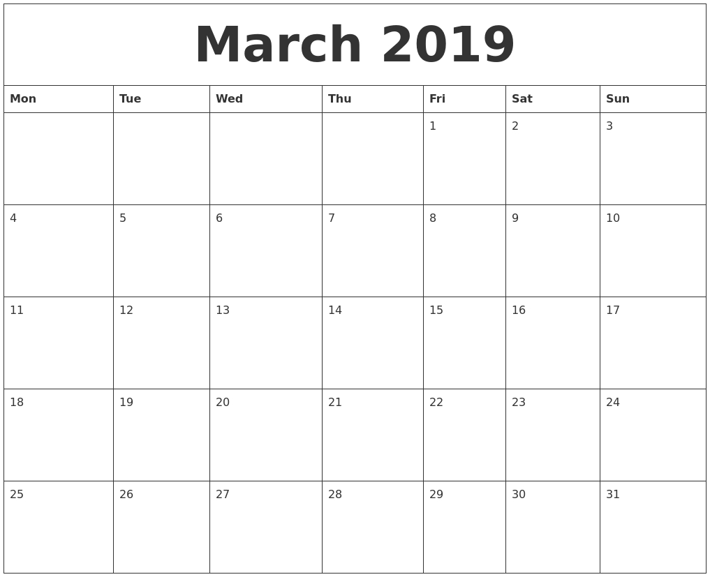 March 2019 Calendar Intended For Printable Monthly Calendar Starting regarding Month Calendar Beginning On Monday
