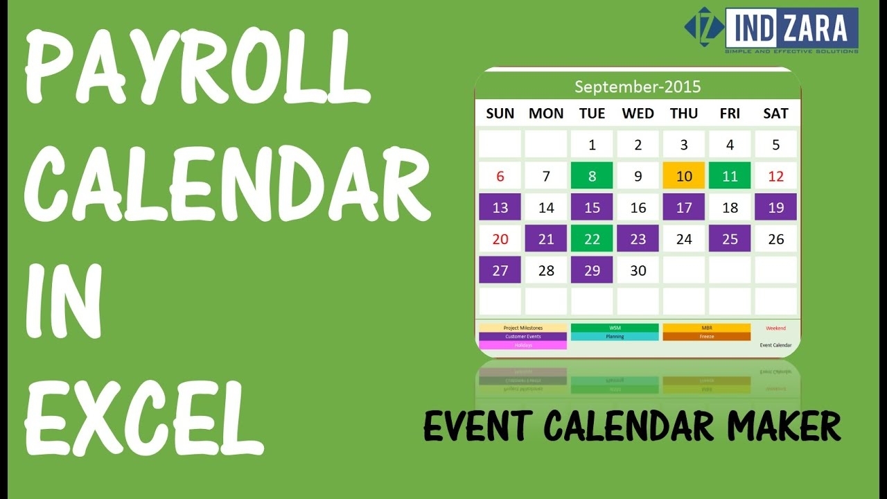 Payroll Calendar Using Event Calendar Maker Excel Template - Youtube for Calendar Of Biweekly Pay Dates