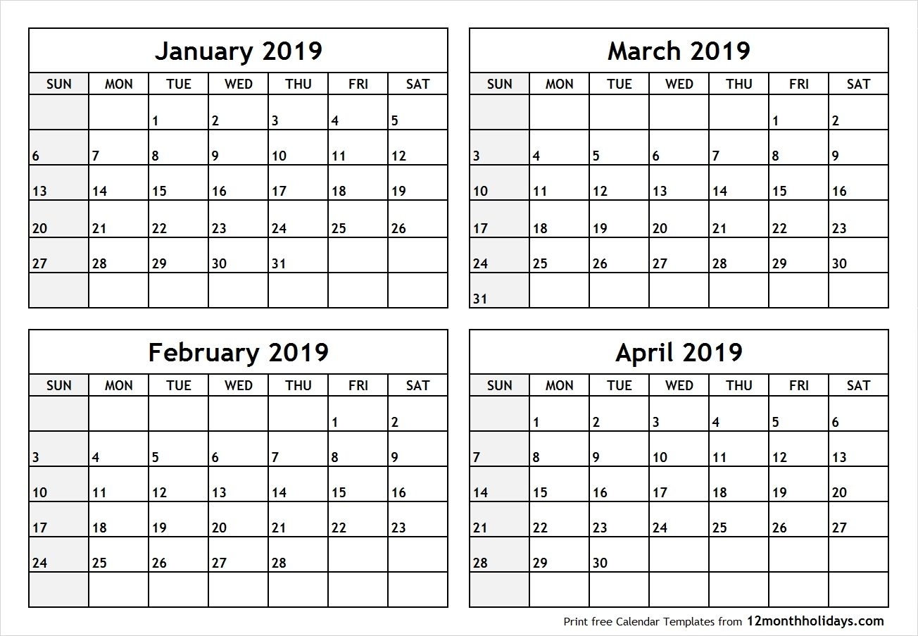 Printable Blank Four Month January February March April 2019 with regard to Blank Four Month Calendar Template