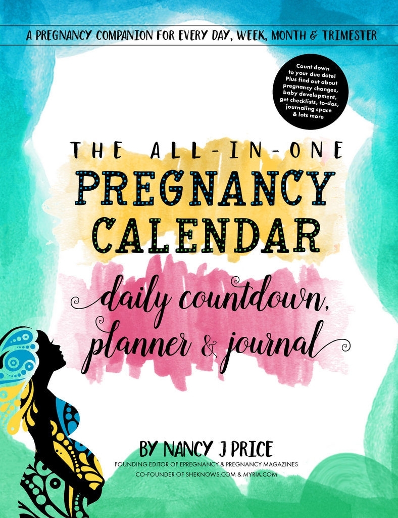 The All-In-One Pregnancy Calendar regarding Ptegnancy Calender Day By Day