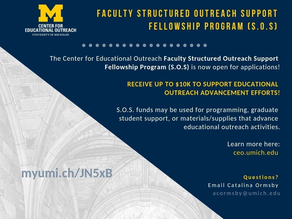 Faculty Structured Outreach Support Fellowship Program (S.o.s. with U Of M School Year 2019-2020