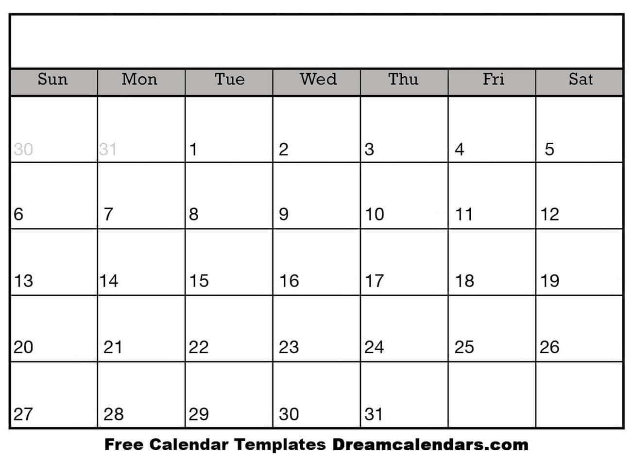 Printable Blank Calendar - Dream Calendars inside Blank Calendar Of Events Template