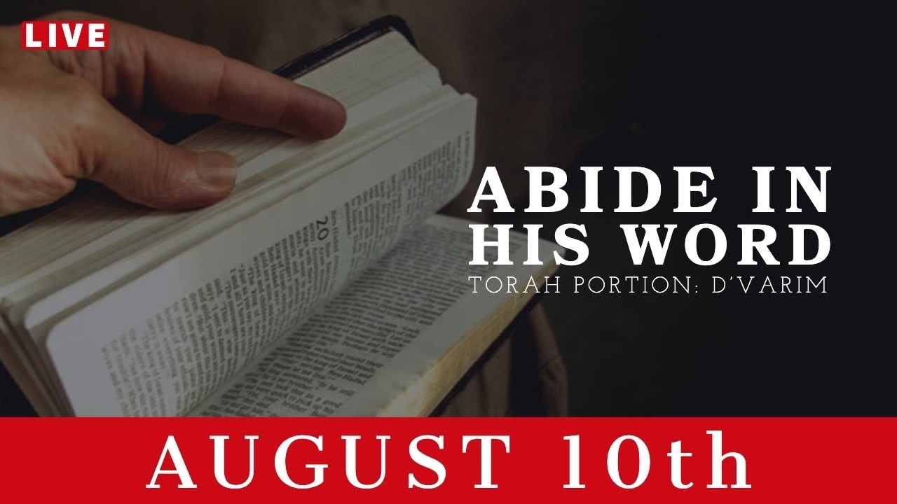 Abide In His Word | Bill Cloud | August 10Th, 2019 intended for Torah Portion Fo R August 82020