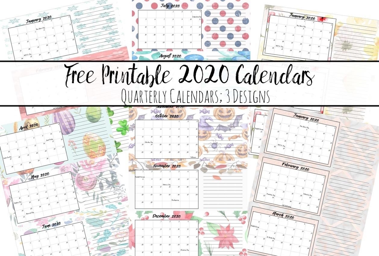 Free Printable 2020 Quarterly Calendars With Holidays: 3 Designs with 2020 Free Printable Calendars With Lines Without Downloading