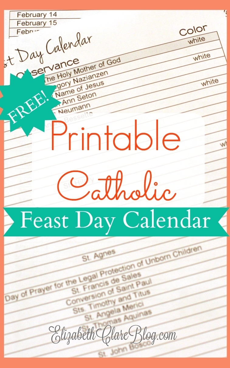 Free-Printable-Feast-Day-Calendar - Elizabeth Clare in 2020 Printable Liturgical Daily Calendar Free