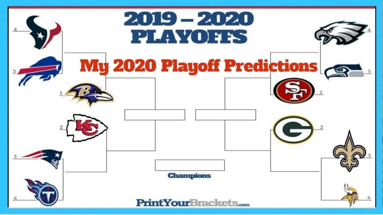 My 2020 Nfl Playoff Predictions Inside Printable Nfl Payoff Schedule 2019 2020 