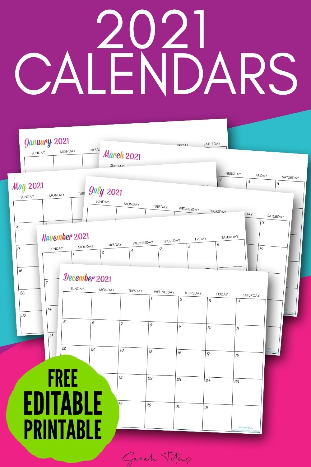 Custom Editable 2021 Free Printable Calendars - Sarah Titus for 2020 Calendar Free Printable Imom