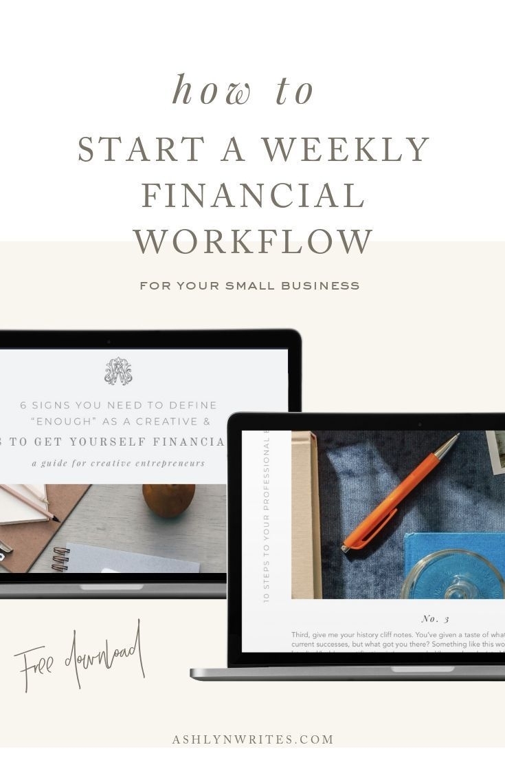 How To Start A Weekly Financial Workflow | Ashlyn Writes