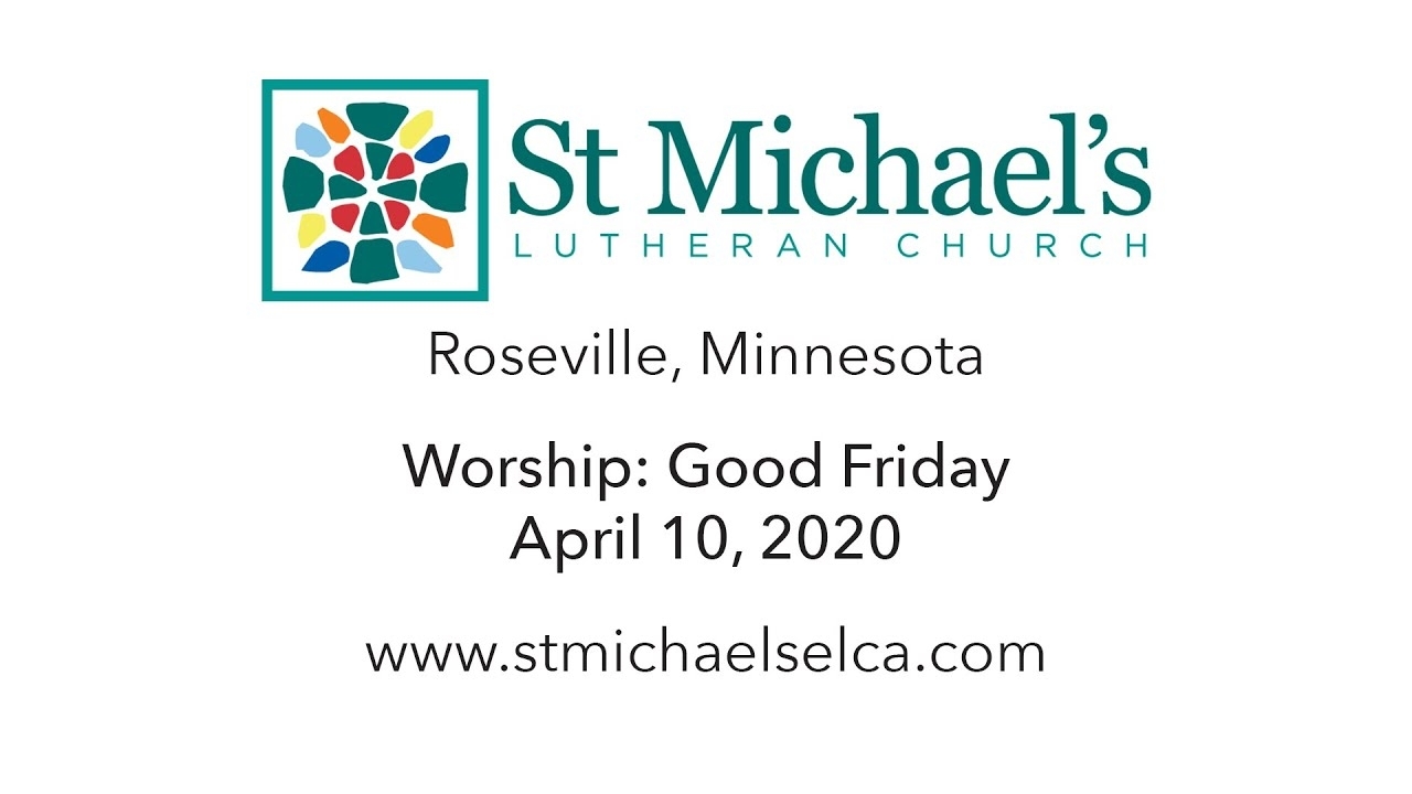 Online Worship - St. Michael&#039;S Lutheran Church - Roseville, Mn