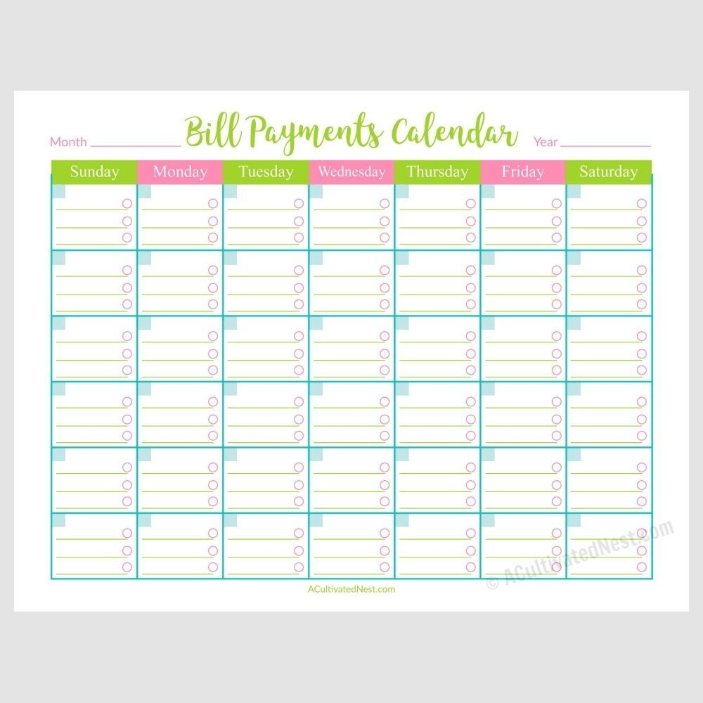 Printable Bill Payments Calendar- A Cultivated Nest | Bill