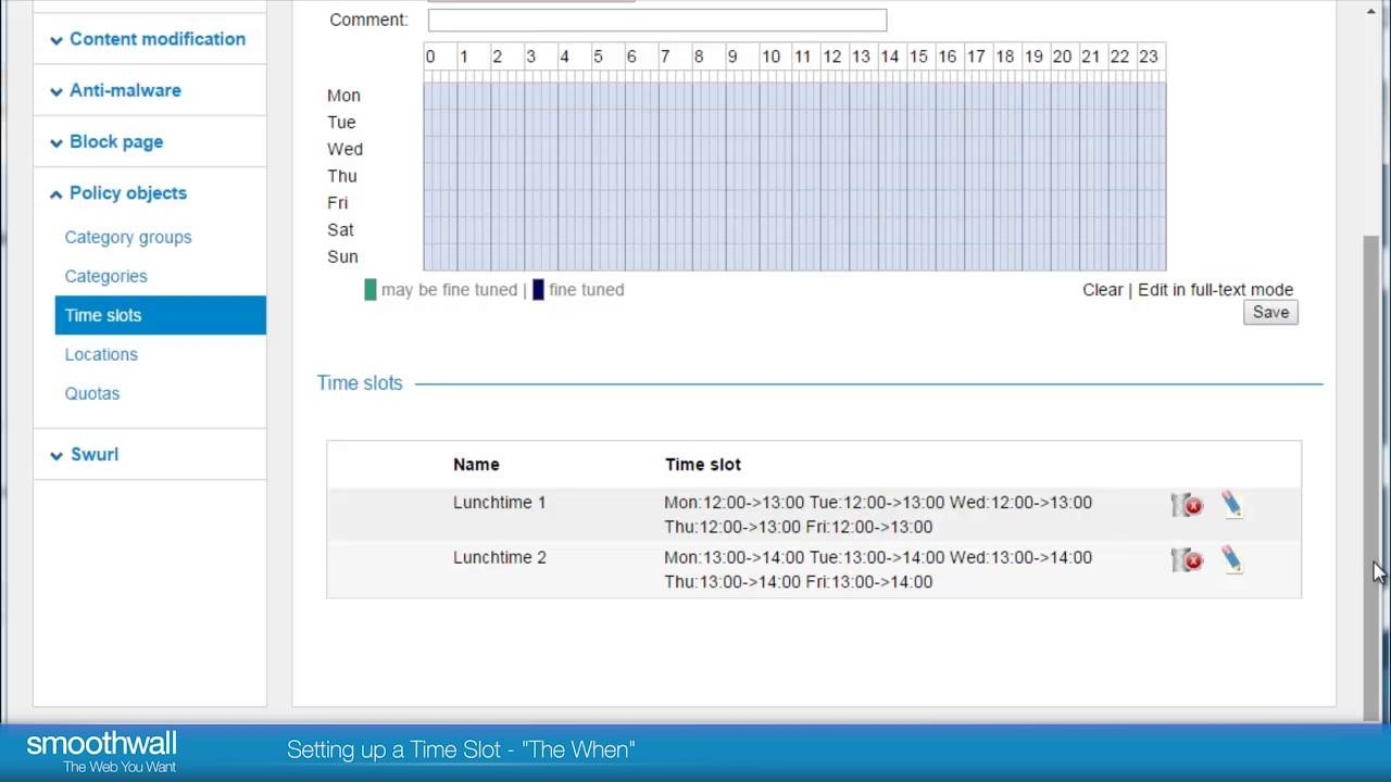 Setting Up A Time Slot - &quot; The When &quot; | Web Filtering | Smoothwall