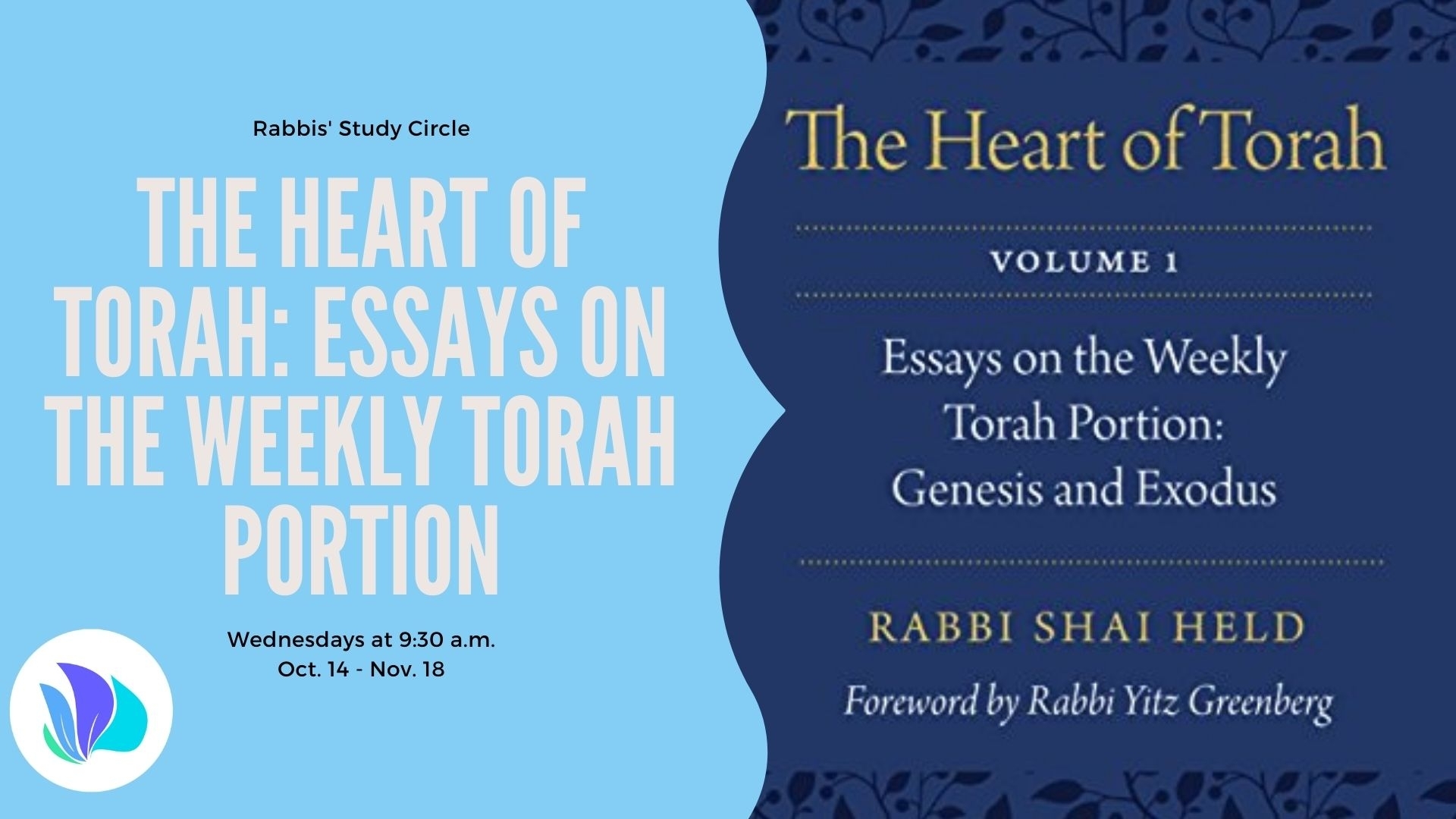 The Heart Of Torah: Essays On The Weekly Parsha