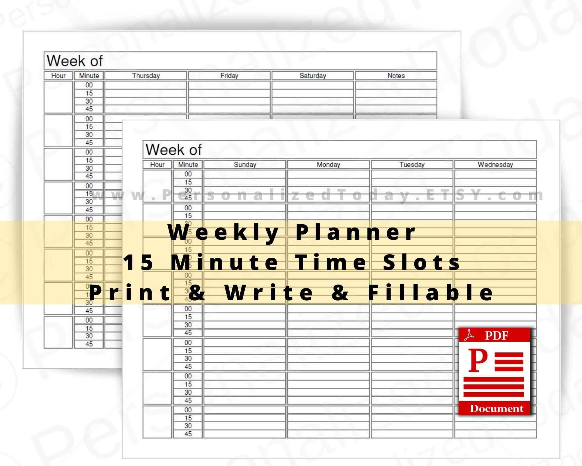 Weekly 15 Minute Time Increment Planner Fillable Editable