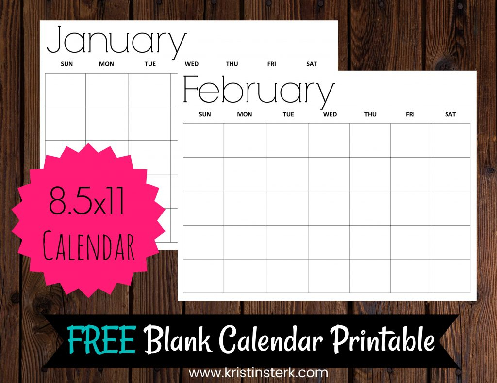 Free 12-Month Blank Calendar Printables - Kristin Sterk