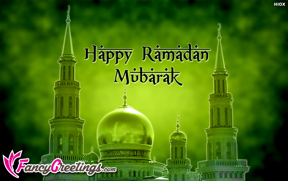 Happy Ramadan Mubarak Greetings Ecard / Greeting Card @ Fancygreetings