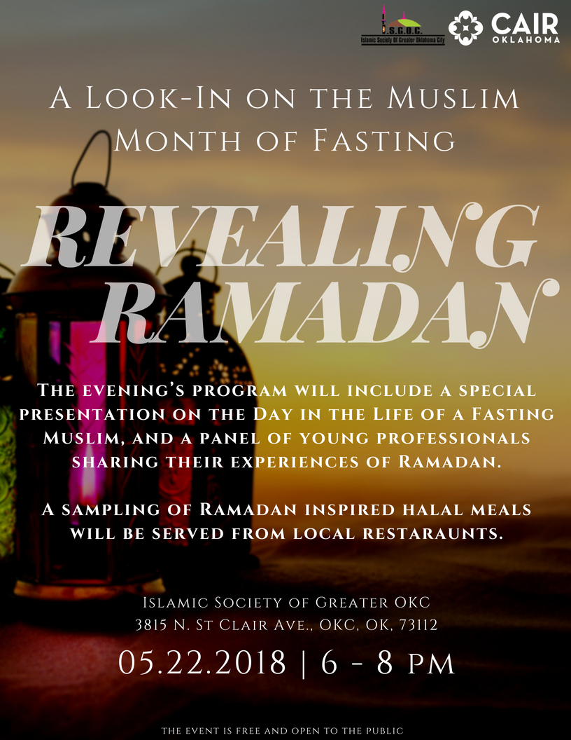 Revealing Ramadan: A Look-In On The Muslim Month Of Fasting | Cair Oklahoma