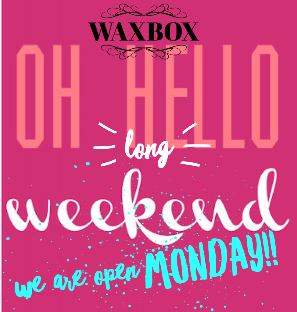 We Are Open Saturday &amp; Monday This May Long Weekend!! Ring