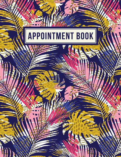 Appointment Book : 15 Minute Increments - Appointment
