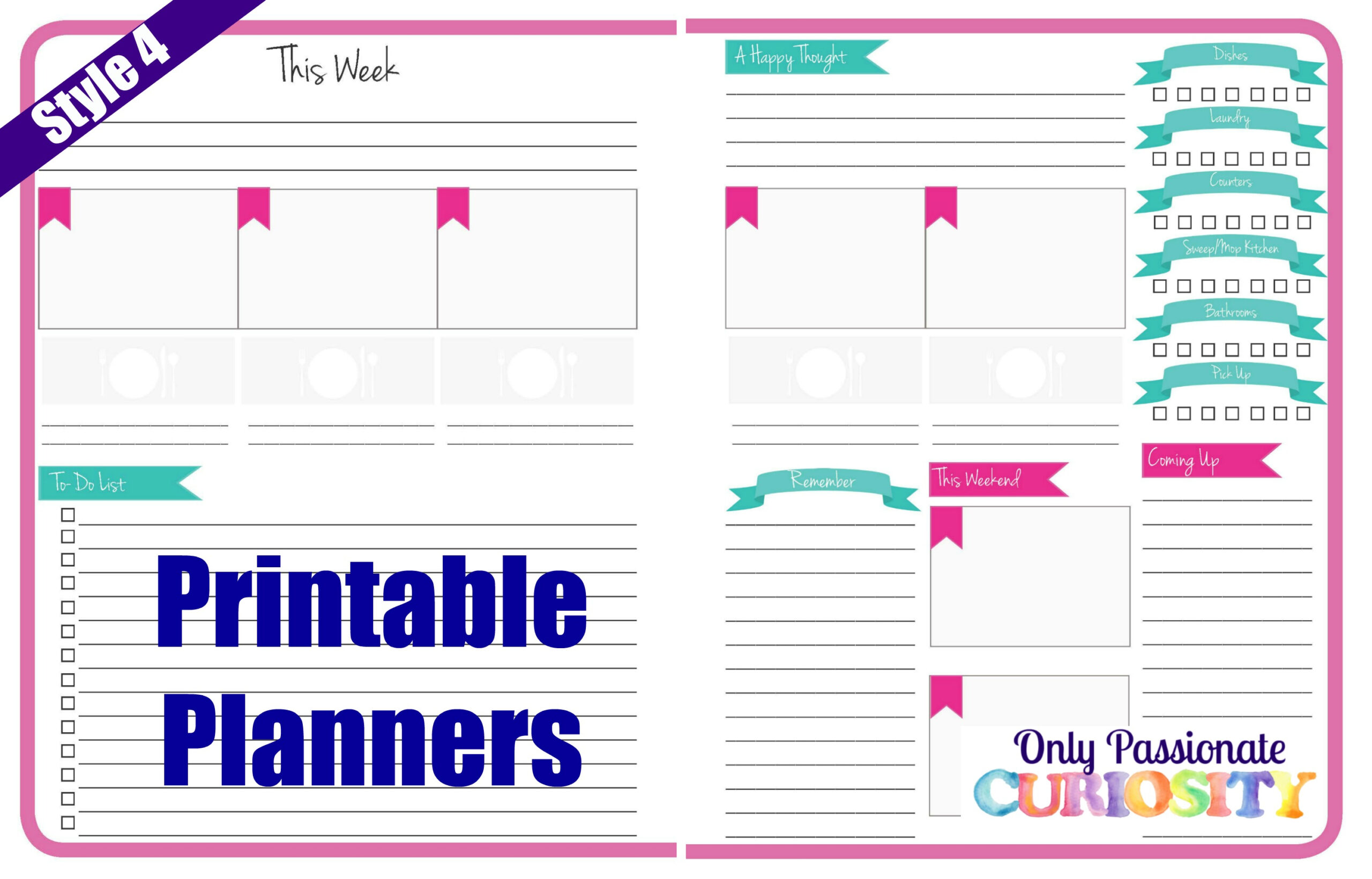 Easy To Print Planner Style 4 - Only Passionate Curiosity