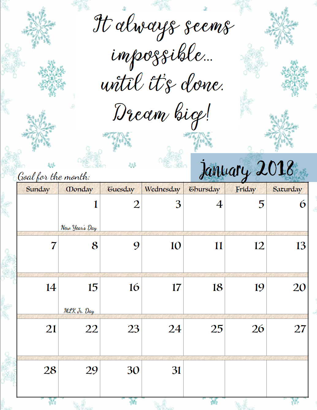 Free Printable 2018 Monthly Motivational Calendars. Space