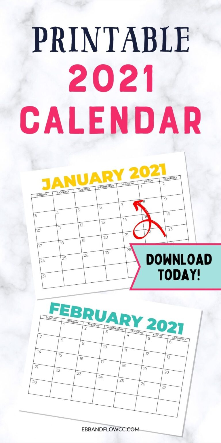 Printable 2021 Calendar To Download - Ebb And Flow Creative Co