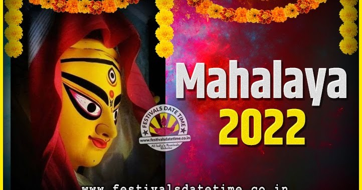 2022 Mahalaya Puja Date And Time Kolkata, 2022 Mahalaya