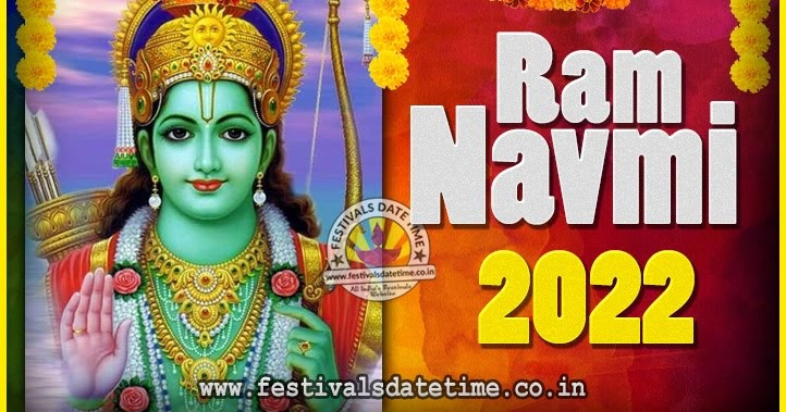 2022 Ram Navami Pooja Date &amp; Time, 2022 Ram Navami