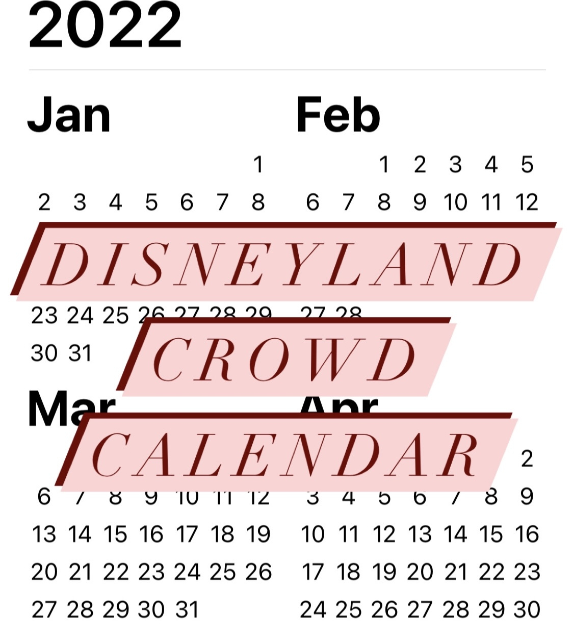 Disneyland 2022 Crowd Calendar - Disneyland Resort Tips